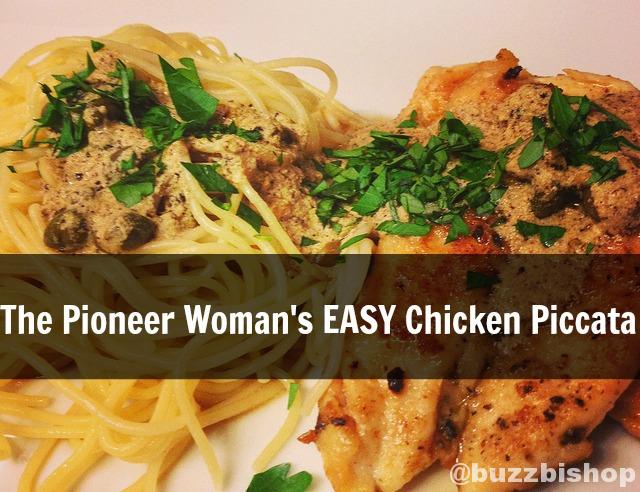 The Pioneer Woman's Easy Chicken Piccata recipe